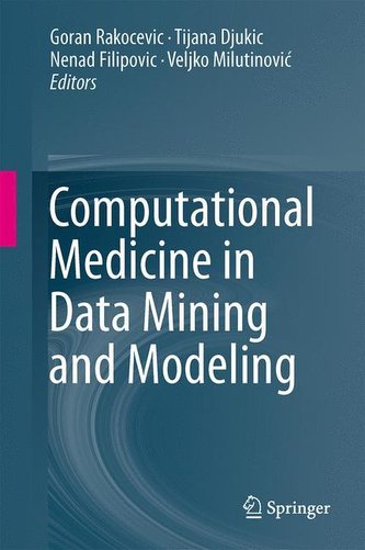 Computational Medicine in Data Mining and Modeling