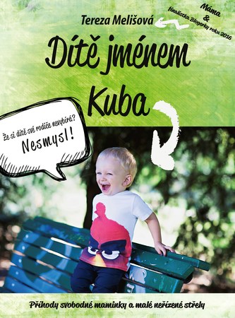 Dítě jménem Kuba (Tereza Melišová, 2017)