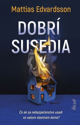 Dobrí susedia (Mattias Edvardsson, 2021)