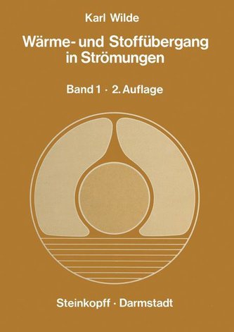 Wärme- und Stoffübergang in Strömungen