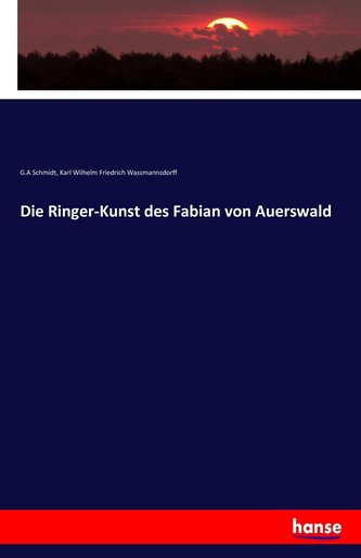 Die Ringer-Kunst des Fabian von Auerswald