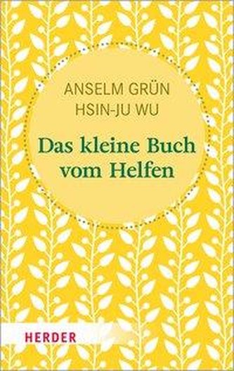 Das kleine Buch vom Helfen