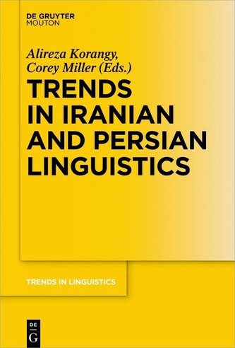 Trends in Iranian and Persian Linguistics