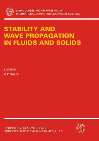 Stability and Wave Propagation in Fluids and Solids