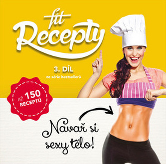 Fit recepty 3. díl