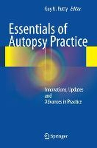 Essentials of Autopsy Practice Essentials of Autopsy Practice