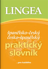 Španělsko-český, česko-španělský praktický slovník ...pro každého