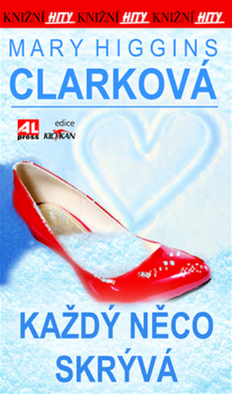 Každý něco skrývá