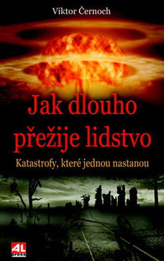 Jak dlouho přežije lidstvo