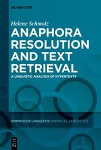 Anaphora Resolution and Text Retrieval