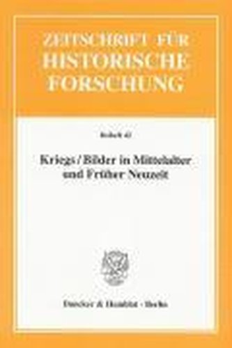 Kriegs / Bilder in Mittelalter und Früher Neuzeit