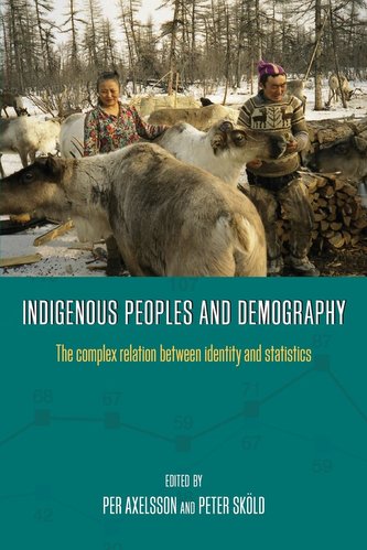 Indigenous Peoples and Demography: The Complex Relation Between Identity and Statistics