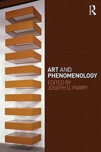 Art and Phenomenology Art and Phenomenology
