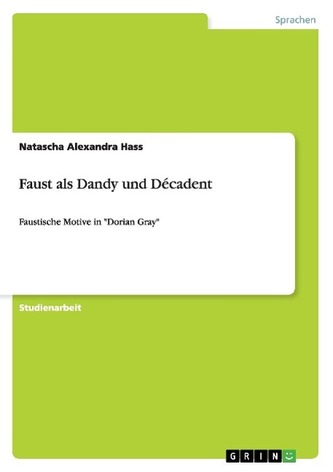 Faust als Dandy und Décadent