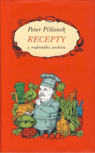 Recepty z rodinného archivu Recepty z rodinného archivu