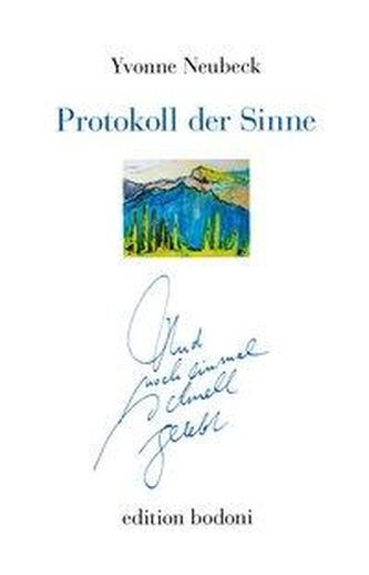 Protokoll der Sinne