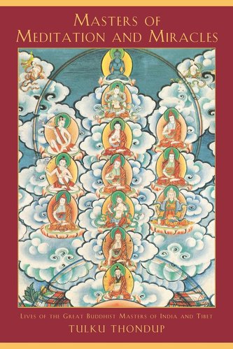 Masters of Meditation and Miracles