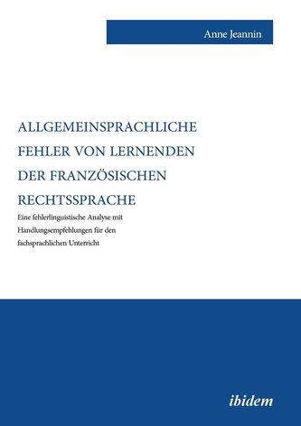 Allgemeinsprachliche Fehler von Lernenden der französischen Rechtssprache