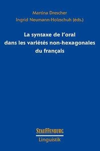 La syntaxe de l'oral dans les variétés non-hexagonales du français