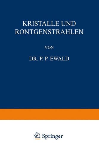 Kristalle und Röntgenstrahlen