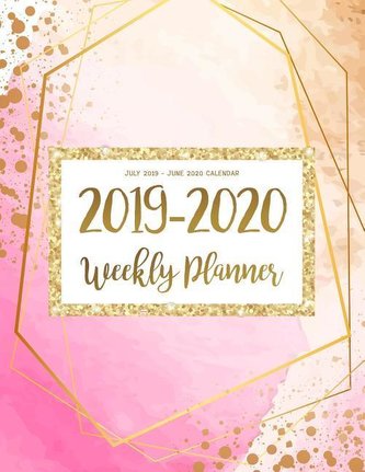 July 2019 - June 2020 Calendar: Two Year Daily Weekly Monthly Calendar Planner For To Do List Academic Schedule Agenda Logbook O