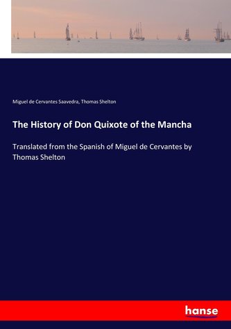 The History of Don Quixote of the Mancha