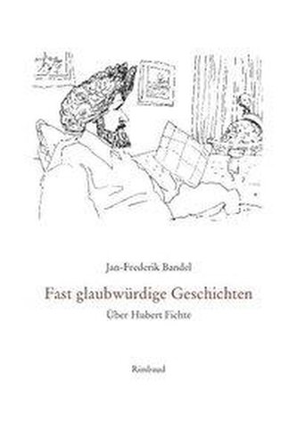 Fast glaubwürdige Geschichten