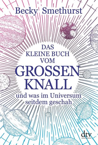 Das kleine Buch vom großen Knall