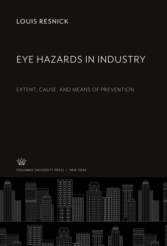Eye Hazards in Industry