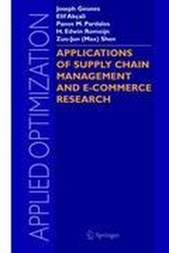 Applications of Supply Chain Management and E-Commerce Research Applications of Supply Chain Management and E-Commerce Research