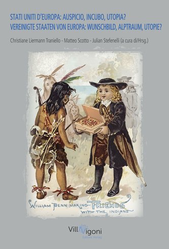 VEREINIGTE STAATEN VON EUROPA: WUNSCHBILD, ALPTRAUM, UTOPIE?