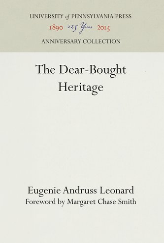 The Dear-Bought Heritage