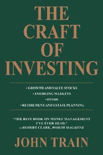The Craft of Investing