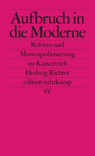 Aufbruch in die Moderne