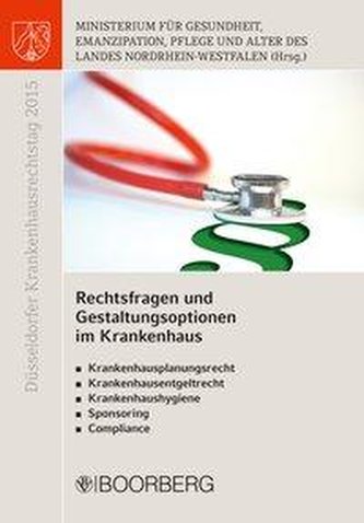 Düsseldorfer Krankenhausrechtstag 2015