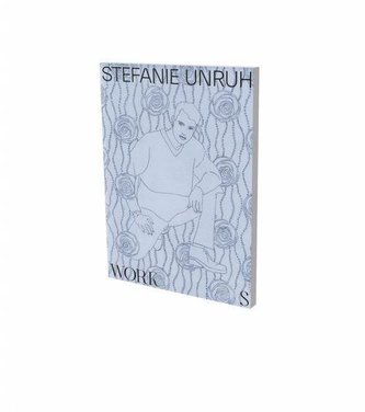 Stefanie Unruh: Works