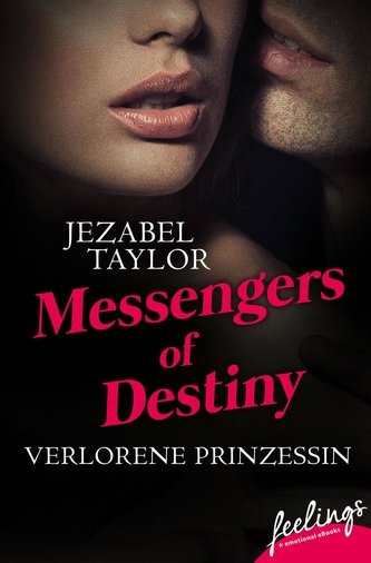 Taylor, J: Messengers of Destiny 1