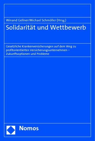 Solidarität und Wettbewerb Solidarität und Wettbewerb