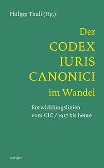 Der Codex Iuris Canonici im Wandel