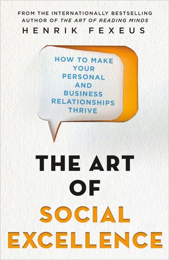 The Art of Social Excellence