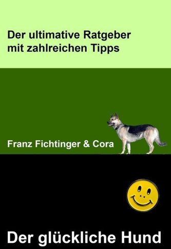 Der glückliche Hund