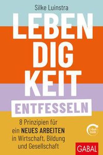 Lebendigkeit entfesseln