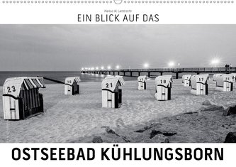 Ein Blick das Ostseebad Kühlungsborn (Wandkalender 2021 DIN A2 quer)