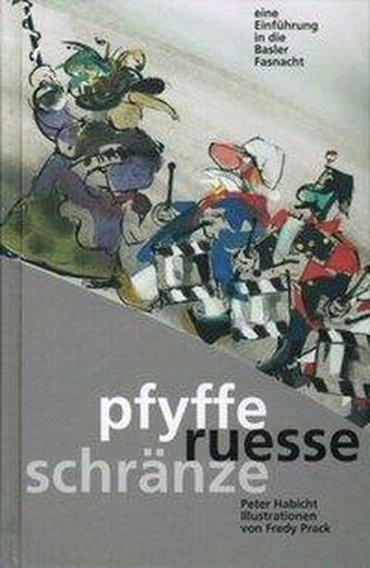 pfyffe ruesse schränze