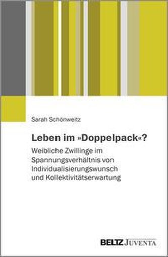 Leben im »Doppelpack«?