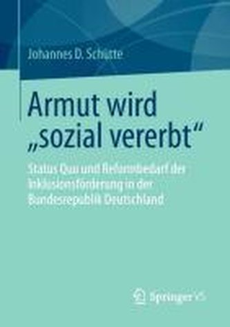 Armut wird \"sozial vererbt\"