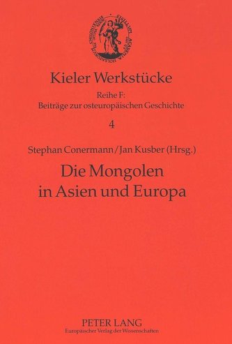 Die Mongolen in Asien und Europa