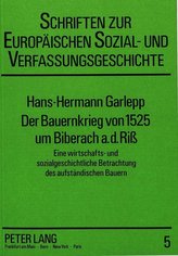 Der Bauernkrieg von 1525 um Biberach a.d.Riss
