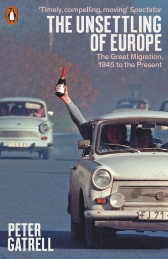 The Unsettling of Europe The Unsettling of Europe