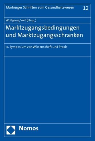 Marktzugangsbedingungen und Marktzugangsschranken